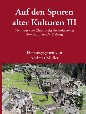 cover image of Auf den Spuren alter Kulturen III